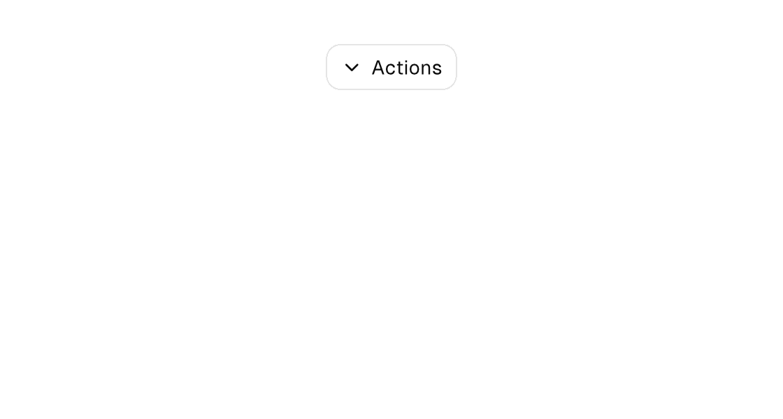 An open dropdown menu anchored below its trigger button (light theme)